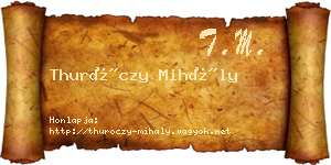 Thuróczy Mihály névjegykártya